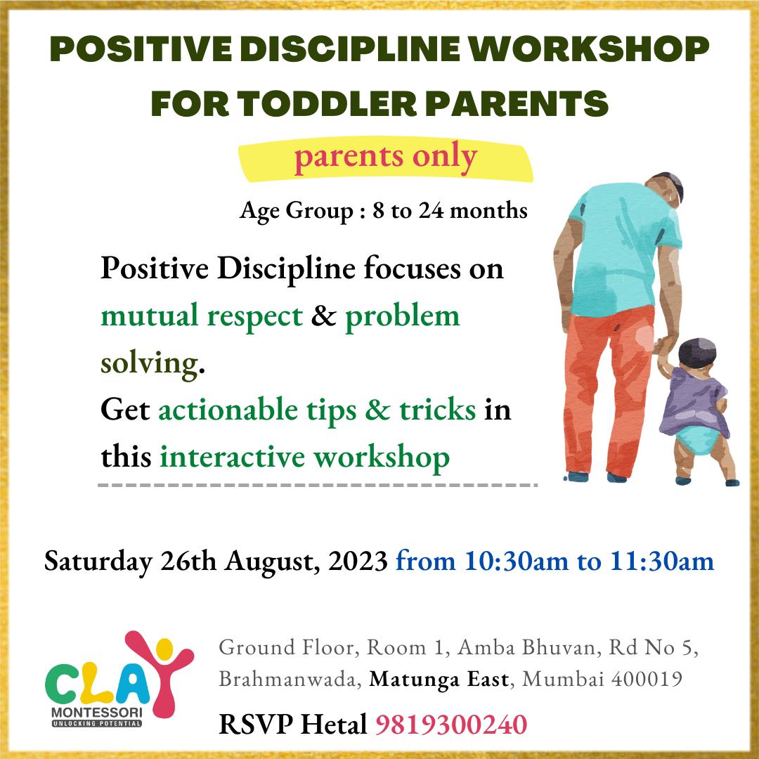 🌟 Unlock the Power of Positive Discipline for Toddler Parenting! 🌈 Join us at the Clay Montessori 'Positive Discipline Workshop' tailored just for parents with toddlers aged 8 to 24 months. 🧒👶 Discover a journey of mutual respect and effective problem-solving that transforms your parenting experience. 

Are tantrums, morning struggles, and bedtime hassles leaving you overwhelmed? 🤯 Don't worry, we've got you covered! 🛡️ Our interactive workshop, happening on Saturday, August 26th, 2023, from 10:30 AM to 11:30 AM, is designed to equip you with actionable strategies that nurture your child's development while maintaining your sanity.

🔥 What's in store for you:
✅ Proven techniques to defuse temper tantrums and manage misbehavior
✅ Expert insights into tackling defiance and power struggles with confidence
✅ Practical tips & tricks for smoother morning routines and bedtime rituals
✅ A deep dive into the world of positive discipline to foster a strong parent-child bond

Join our community of dedicated parents all striving for harmony in their homes. 🏡 Together, let's create an environment where understanding and cooperation thrive. 🤝 Limited slots available, so secure your spot now and embark on this transformative journey with us!

Call Hetal @ 9819300240 to RSVP and be part of a positive parenting revolution. 🌟 Let's build a foundation of respect and communication that lasts a lifetime. See you on the 26th! 📆🕙
#claymontessori #workshop #parentingworkshop #montessori #workshopmumbai #positivediscipline #gentleparenting #mumbaimoms #momsofinstagram #dadsofinstagram #Matunga #mumbai #sion #Wadala #dadar